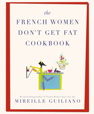 The French women don't get fat cookbook