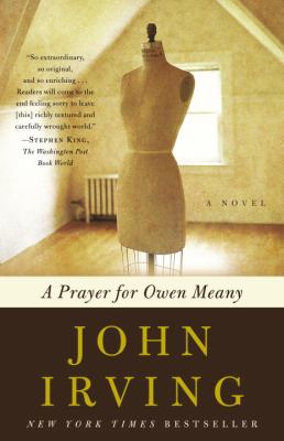 A prayer for Owen Meany : a novel