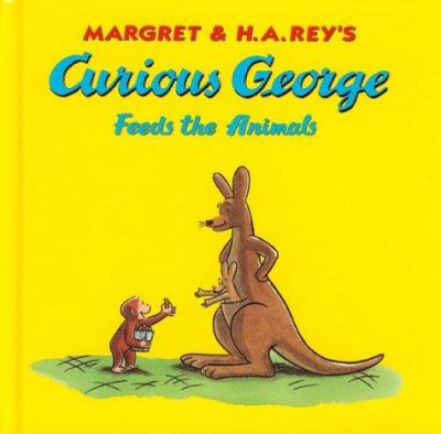 Curious George Feeds The Animals / Margret Rey.