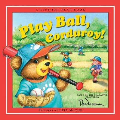 Play ball, Corduroy!