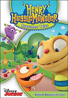 Henry Hugglemonster. Roarsome tales