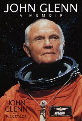 John Glenn : a memoir