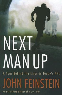 Next man up : a year behind the lines in today's NFL