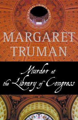 Murder at the Library of Congress : a Capital Crimes novel