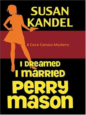 I dreamed I married Perry Mason