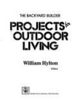 Projects for outdoor living