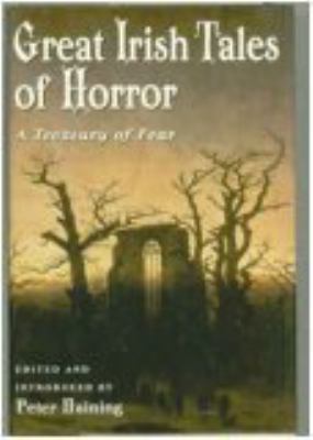 Great Irish tales of horror : a treasury of fear