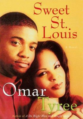Sweet St. Louis : a novel