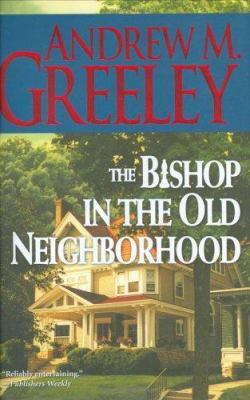 The Bishop in the Old Neighborhood: a Blackie Ryan story