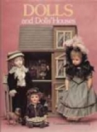 Dolls and dolls' houses