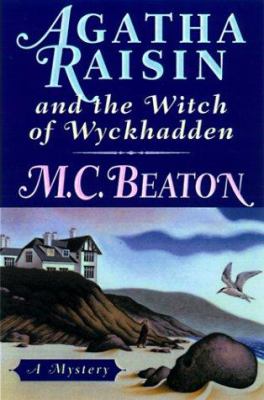 Agatha Raisin And The Witch Of Wyckhadden