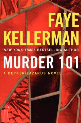 Murder 101 : a Decker/Lazarus novel