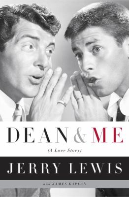 Dean & me : (a love story)