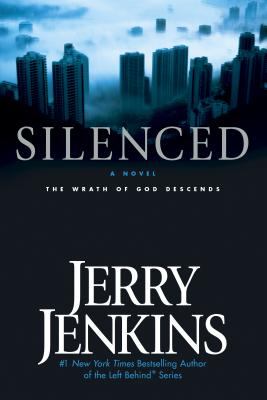 Silenced : the wrath of god descends : a novel