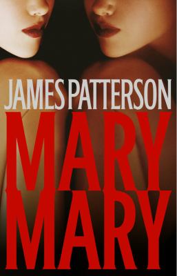 Mary, Mary : a novel