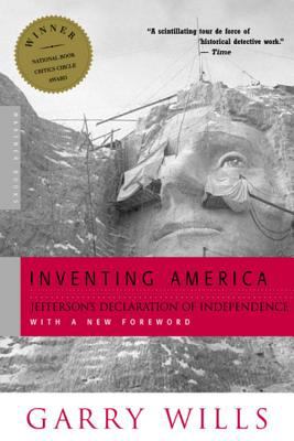 Inventing America : Jefferson's Declaration of Independence
