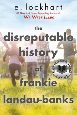 The disreputable history of Frankie Landau-Banks : a novel