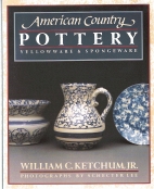 American country pottery : yellowware and spongeware