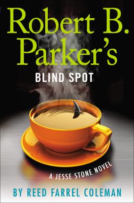 Robert B. Parker's Blind spot : a Jesse Stone novel