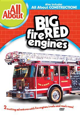 All about big red fire engines : all about construction.