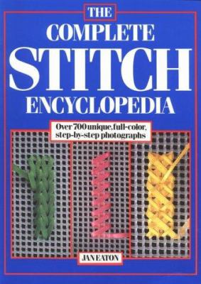 The Complete Stitch Encyclopedia