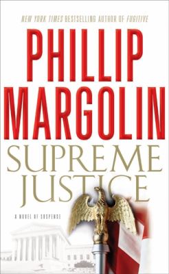 Supreme justice : a novel of suspense