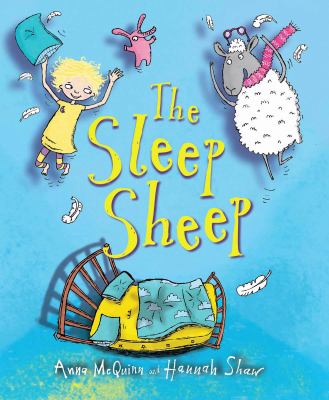 The sleep sheep : Anna McQuinn ; illustrated by Hannah Shaw.