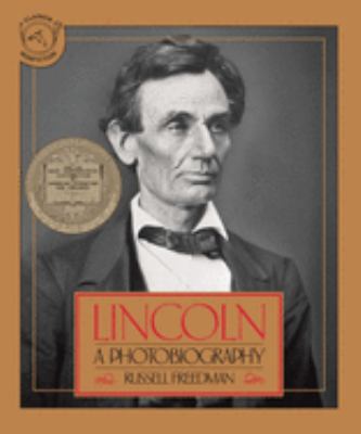 Lincoln : a photobiography illustrated  with photographs and prints