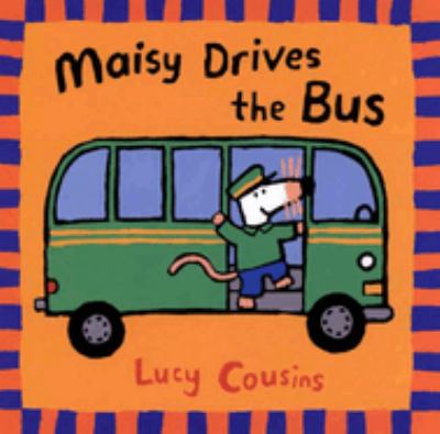 Maisy drives the bus