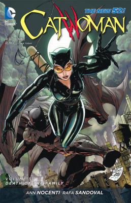 Catwoman. Volume 3, Death of the family /