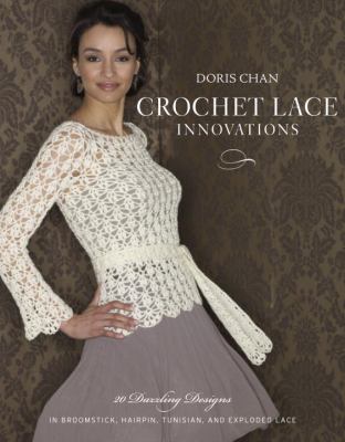 Victorian lace crochet : 38 exquisite designs for the home