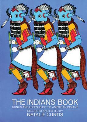 The Indians' book; : an offering by the American Indians of Indian lore, musical and narrative, to form a record of the songs and legends of their race.