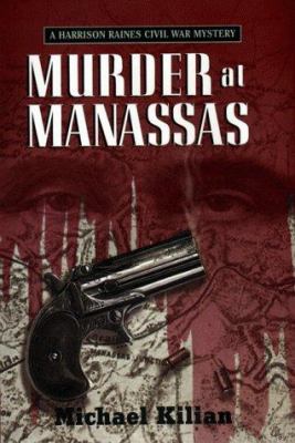 Murder at Manassas