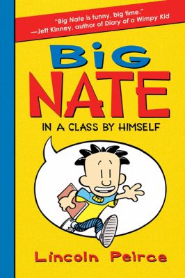 Big Nate: in a class by himself