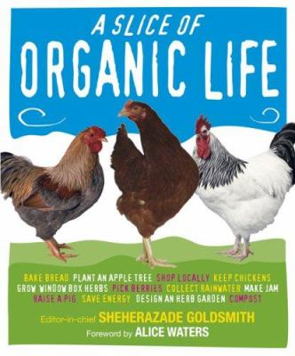 A slice of organic life