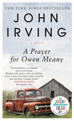 A prayer for Owen Meany : a novel