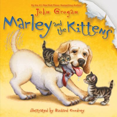 Marley and the kittens