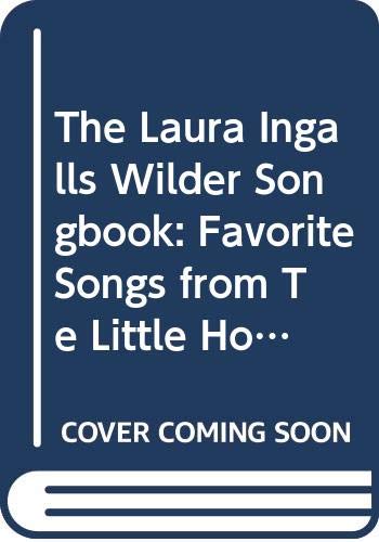 The Laura Ingalls Wilder songbooks