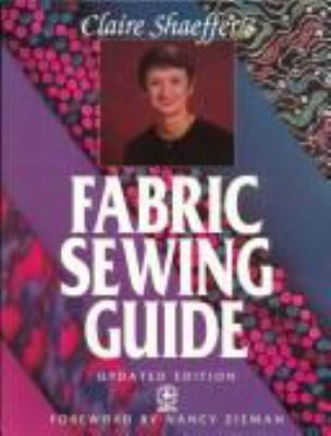 Claire Shaeffer's fabric sewing guide.