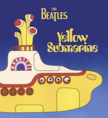 The Beatles ; : Yellow Submarine.