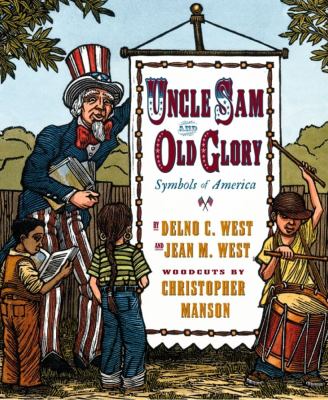 Uncle Sam and Old Glory : symbols of America