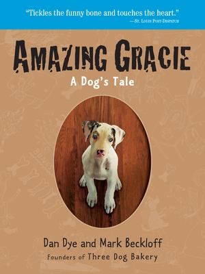 Amazing Gracie : a dog's tale