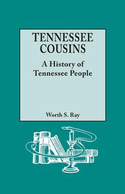 Tennessee cousins : a history of Tennessee people