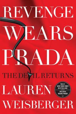 Revenge wears Prada : the devil returns