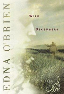 Wild Decembers: a novel