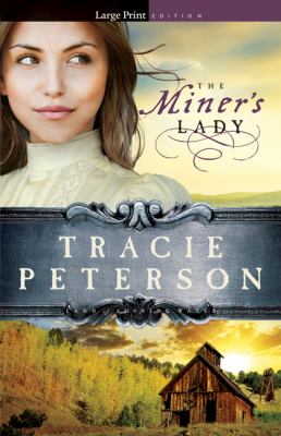 The miner's lady