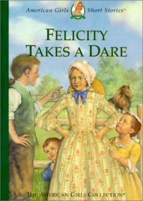 Felicity takes a dare : Felicity, 1774