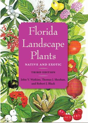 Florida landscape plants : native and exotic