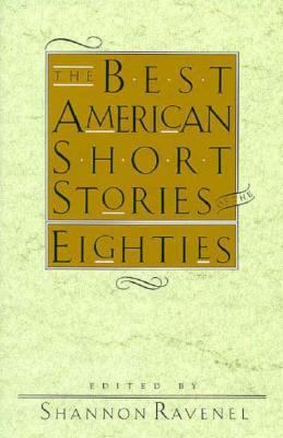 The best American short stories of the eighties