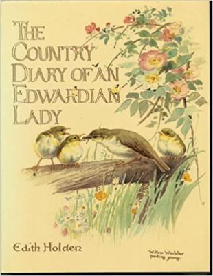 The country diary of an Edwardian lady, 1906 : a facsimile reproduction of a naturalist's diary